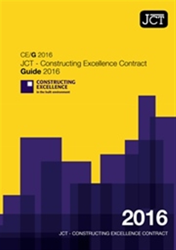 JCT-Constructing Excellence Contract Guide (CE/G)