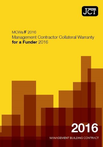 Management Contractor Collateral Warranty for a Funder (MCWa/F)