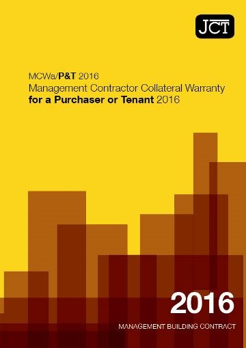 Management Contractor Collateral Warranty for a Purchaser or Tenant (MCWa/P&T)