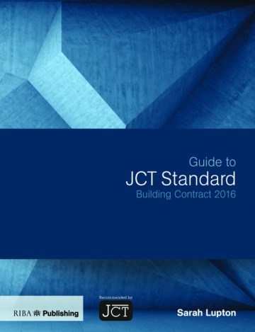 Guide to JCT Standard Building Contract