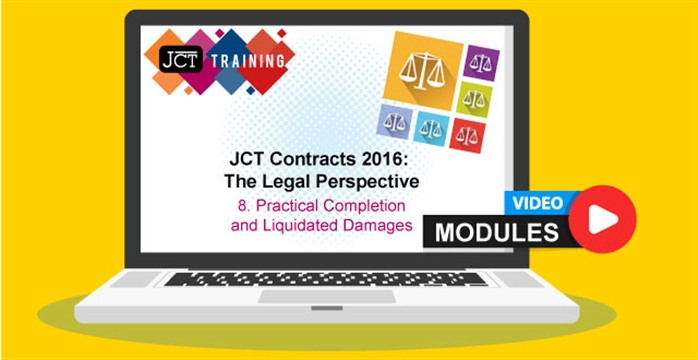 JCT Contracts 2016: The Legal Perspective - 8. Practical Completion and Liquidated Damages