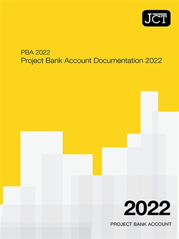 JCT Project Bank Account Documentation 2022 (PBA 2022)
