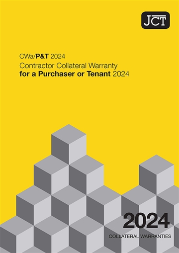 Contractor Collateral Warranty for a Purchaser or Tenant (CWa/P&T 2024)