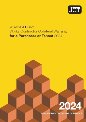 Works Contractor Collateral Warranty for a Purchaser or Tenant (WCWa/P&T 2024)
